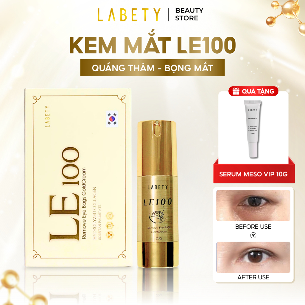 Kem tan bọng mắt LE100 20gr, dưỡng sáng vùng mắt, chống lão hóa, an toàn cho da nhạy cảm