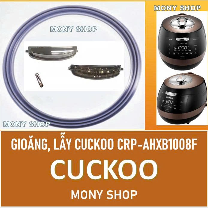 Gioăng, lẫy nồi cơm điện Cuckoo CRP-AHXB1008F, AHXB1008F 1.8 LÍT