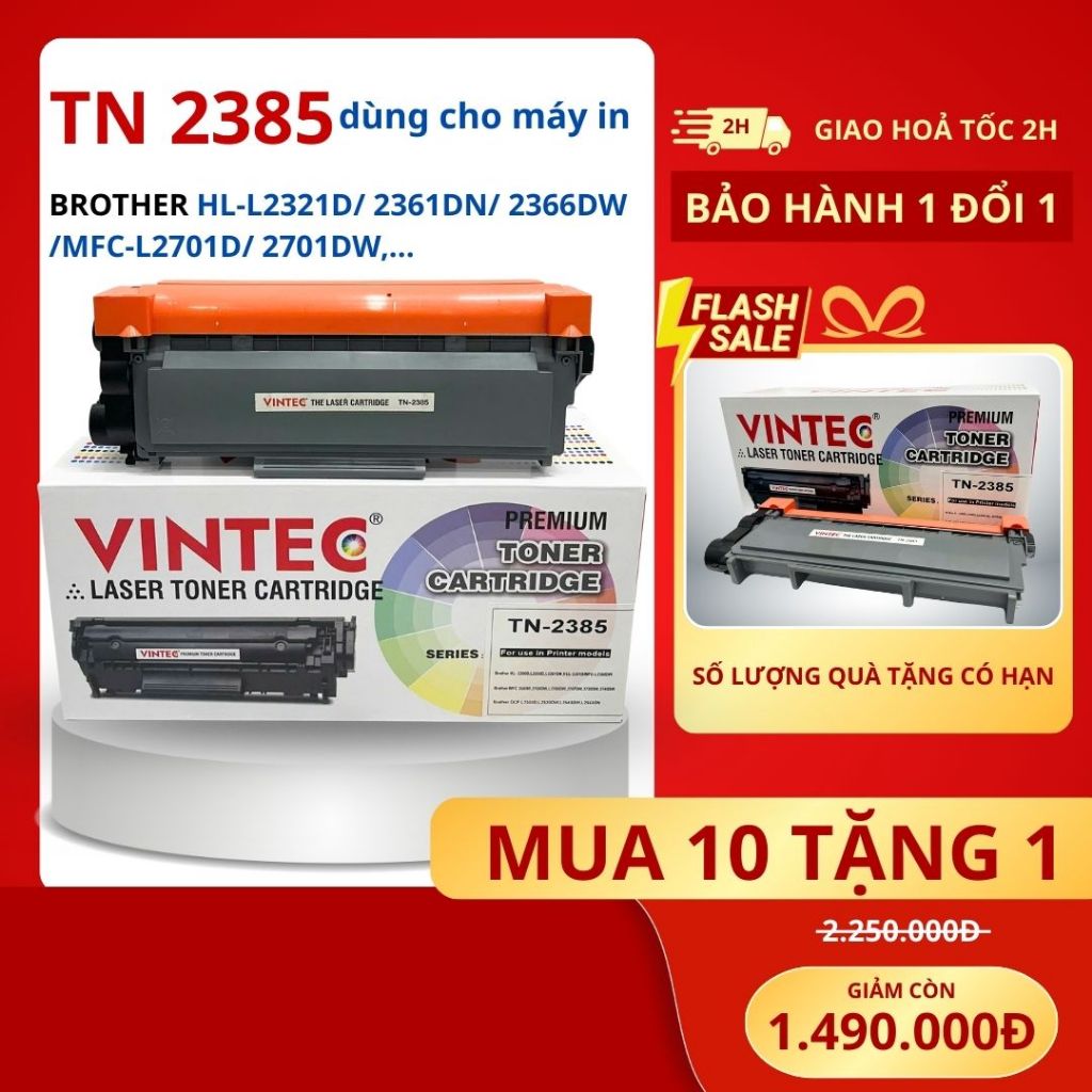 [MUA 10 TẶNG 1] Hộp mực máy in Brother HL-L2321D /2361DN/ 2366DW,...  (mã TN 2385),VINTEC, hàng cao 