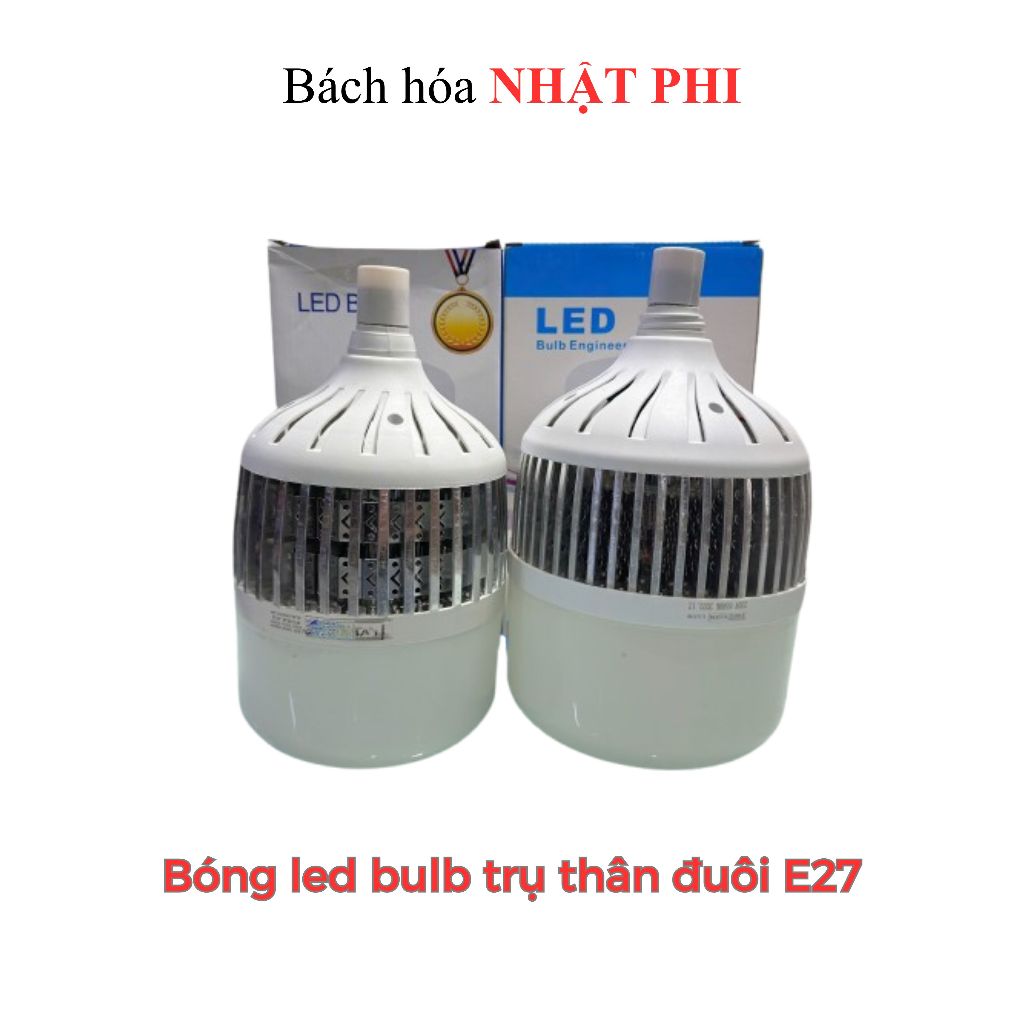 Bóng led bulb trụ thân nhôm đuôi E27 -100W, Bóng led bulb trụ thân nhôm engineering đuôi E27 -150W