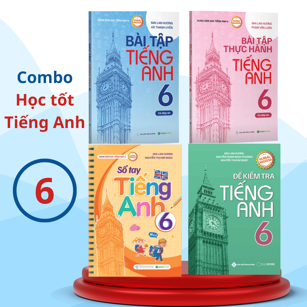 Combo Học Tốt Tiếng Anh 6 Global Success, Bài tập Tiếng Anh, Sổ tay Tiếng Anh, Đề kiểm tra Tiếng Anh