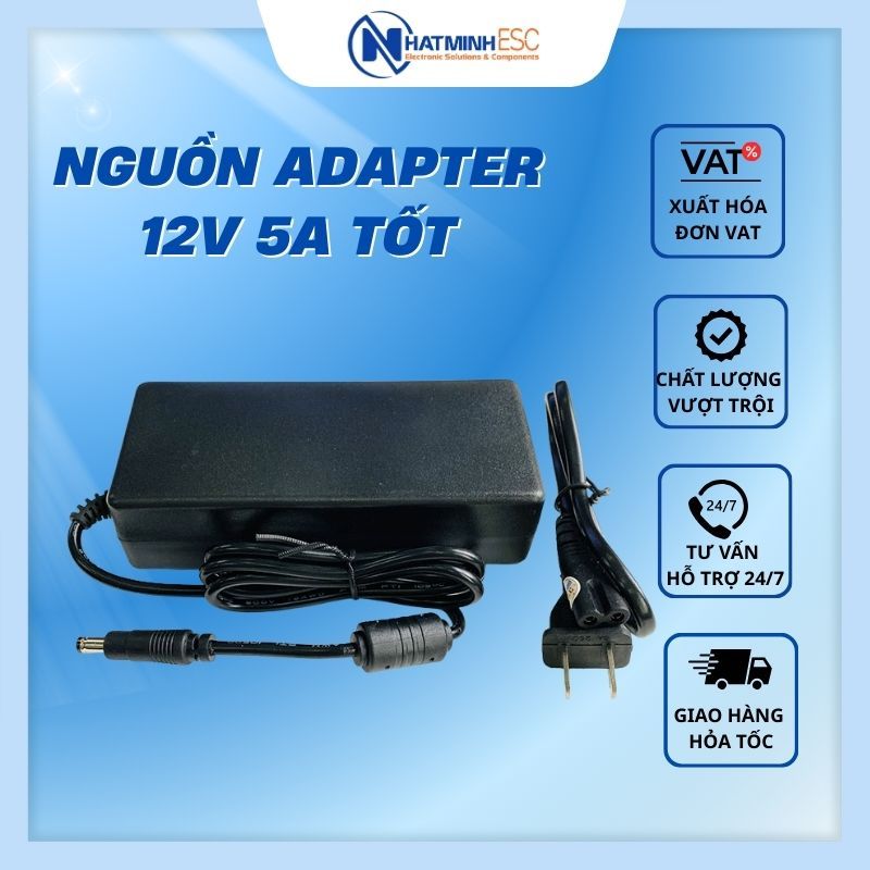 Nguồn adapter 12V 5A loại tốt (LiteOn/ Delta)