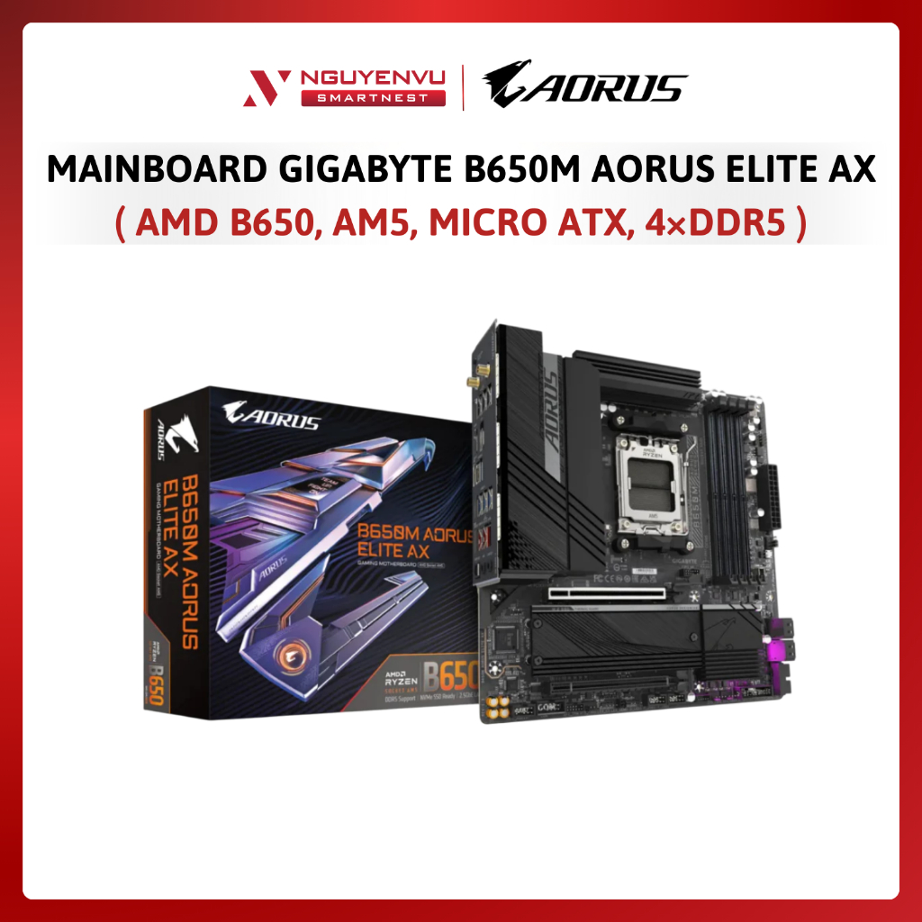 Mainboard Gigabyte B650M AORUS ELITE AX, AMD B650, AM5, Micro ATX, 4×DDR5 | Hàng chính hãng | Bảo hà