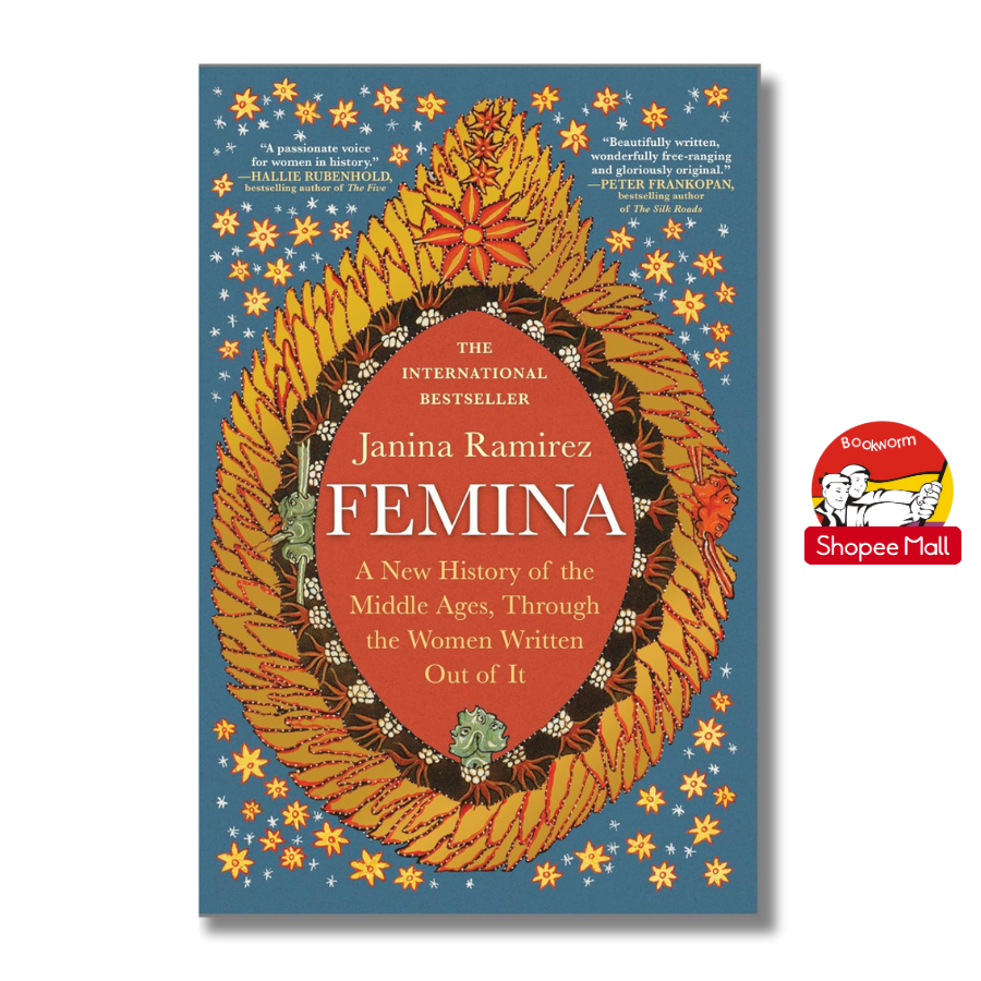 Sách - Femina: A New History of the Middle Ages by Janina Ramirez | History / Feminism / Ngoại văn