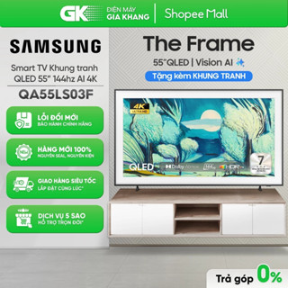 QA55LS03F - Smart TV SAMSUNG 55 Inch The Frame 4K Samsung Vision AI (2025) QA55LS03FAKXXV [Toàn Quốc]