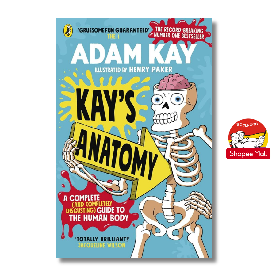 Sách - Kay's Anatomy by Adam Kay | Science Children’s Book / Ngoại văn Thiếu nhi Nhập khẩu