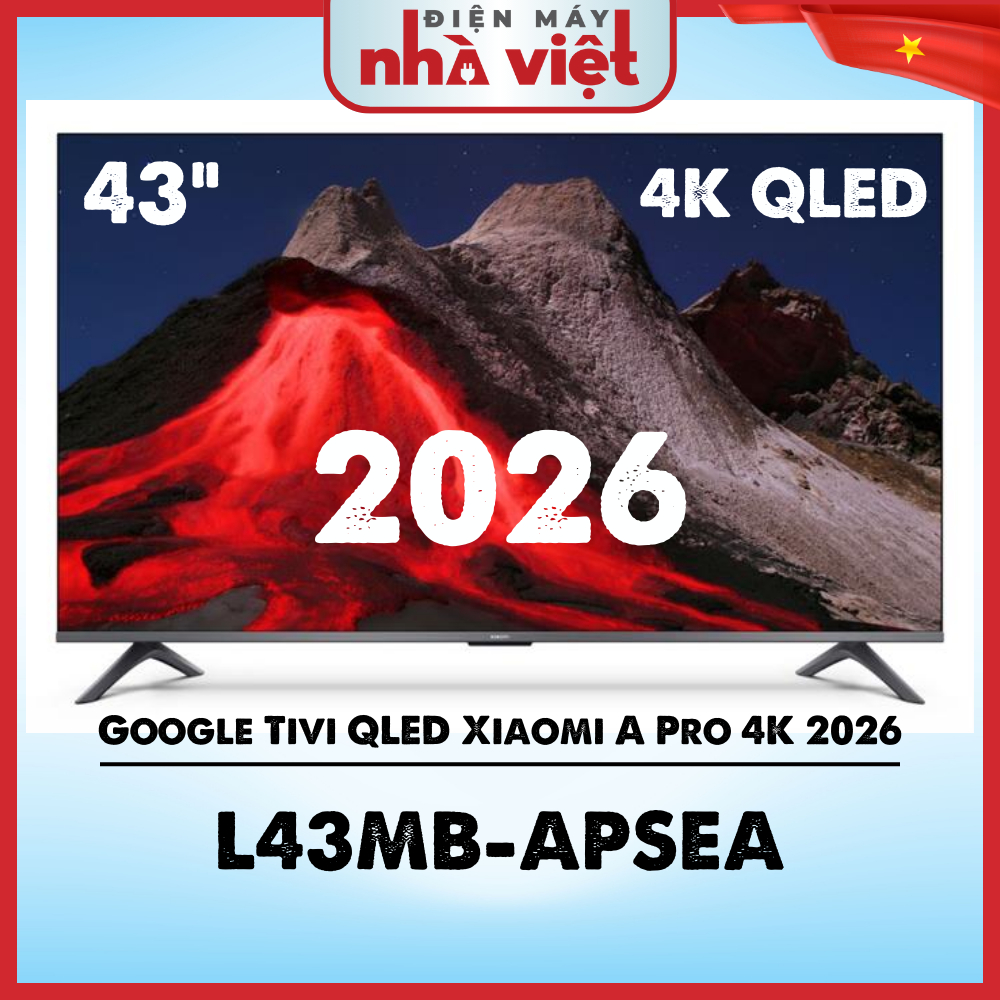 [ L43MB-APSEA ] - Google Tivi Xiaomi A Pro QLED 4K 43 inch 2026
