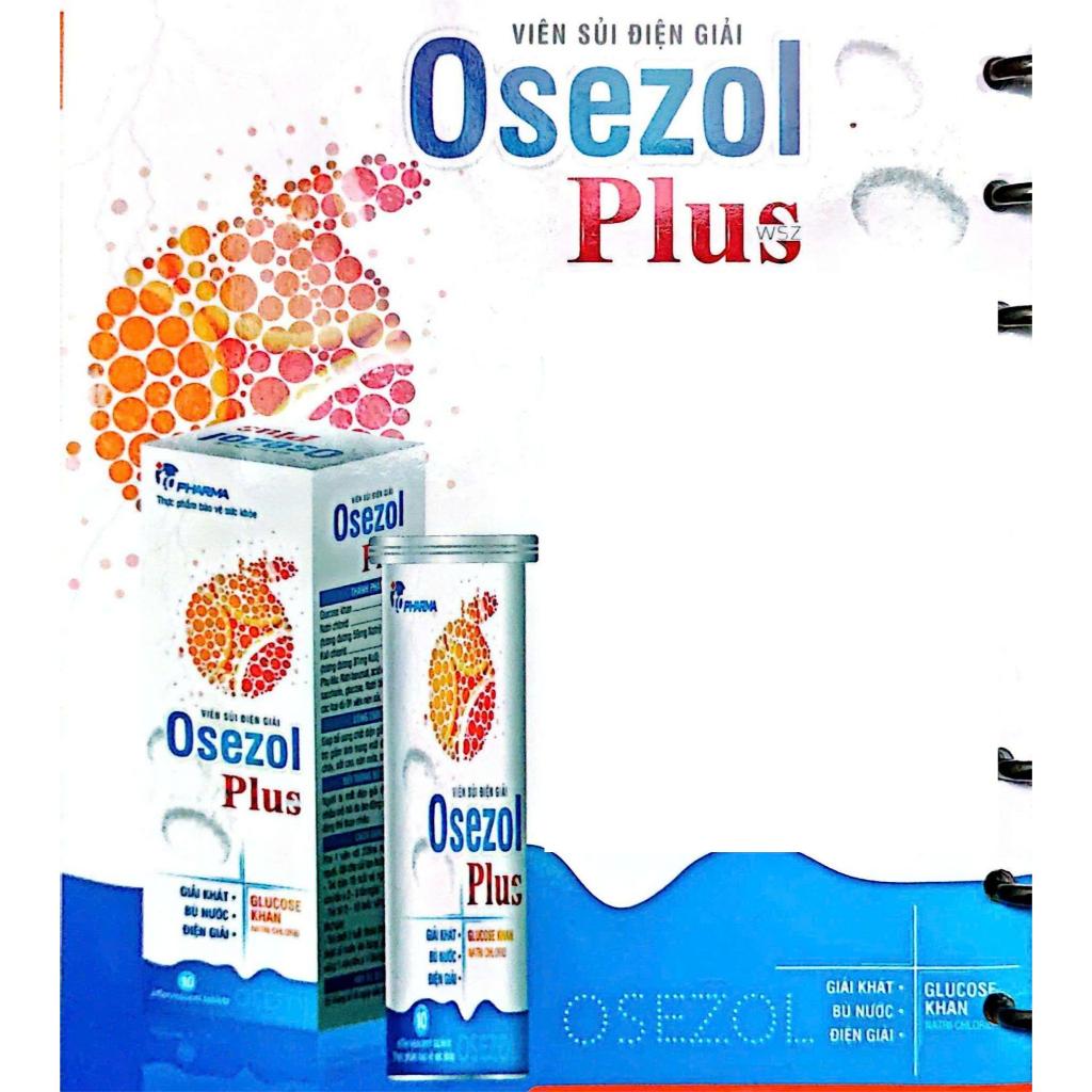 1 tuýp (10 viên) Viên sủi Osezol Pluss (td Pharm) - Giúp bổ sung chất điện giải cho cơ thể |Oresol s