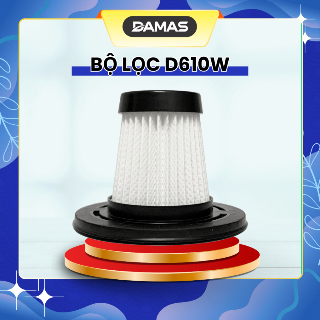 Bộ Lọc Hepa Máy Hút Bụi DAMAS D610W- Hàng chính hãng - Damas Official Store