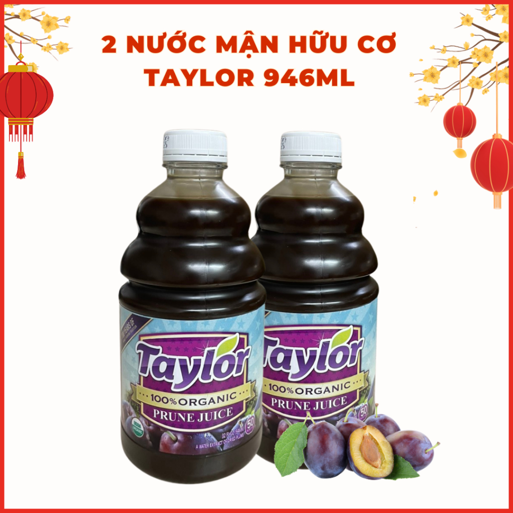 COMBO 2 Nước Mận, Nước Ép Mận Taylor Tự Nhiên / Hữu Cơ 946ml Naturally Prune Juice