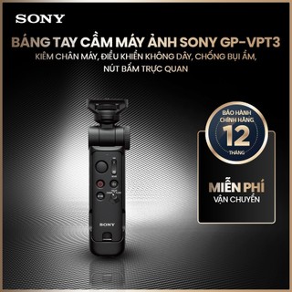 Báng tay cầm máy ảnh Sony GP-VPT3 kiêm chân máy, điều khiển không dây, chống bụi ẩm, nút bấm trực quan