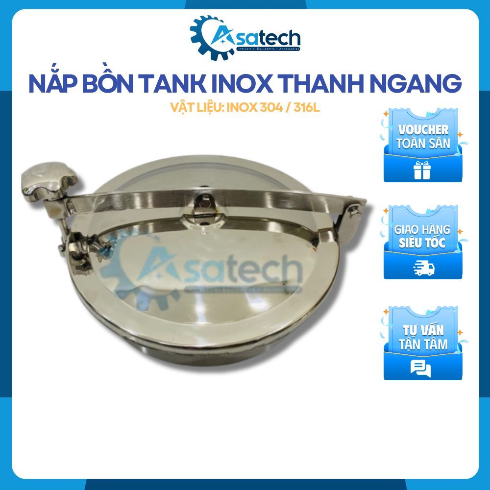 Nắp bồn tank vi sinh Inox 304/316L DN300-DN600, Nắp thăm bồn thanh ngang, Cửa thăm bồn không chịu áp