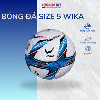 Quả Bóng Đá, Banh Da Số 5 Wika F223 F123 Chính Hãng, Quả Banh Tiêu Chuẩn Size 5 Cấu Tạo Nhiều Lớp