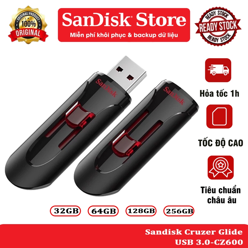 USB 3.0 SanDisk Cruzer Glide CZ600-G35 16GB / 32GB / 64GB / 128GB / 256GB 100MB/s Bảo hành 5 năm