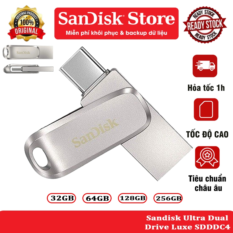 USB 3.2 OTG SanDisk Ultra Dual Drive Luxe SDDDC4-G46 upto 400MB/s 32GB/64GB/128G/256GB Bảo hành 5năm