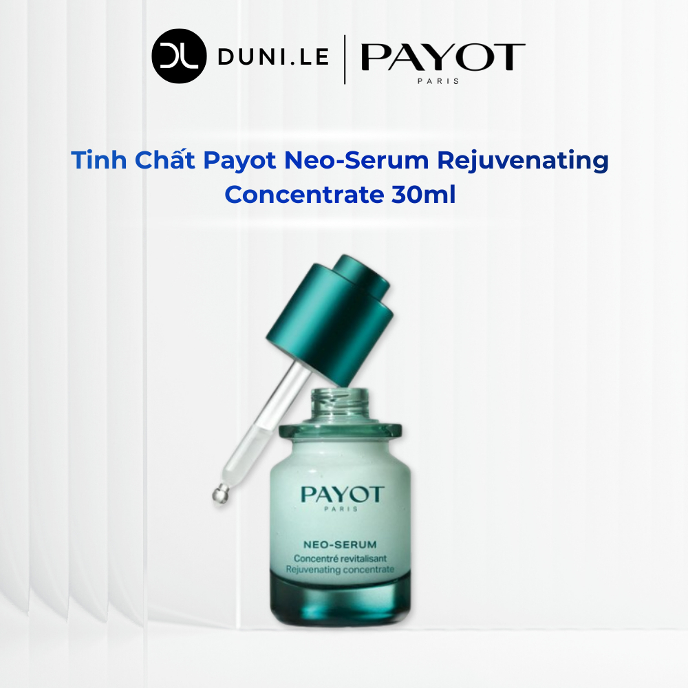 Tinh Chất Payot Neo-Serum Rejuvenating Concentrate 30ml Tái Sinh Năng Lượng Làm Sáng Mịn Da | Duni L