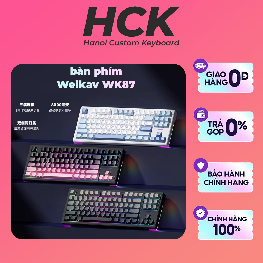 Bàn Phím Cơ Weikav WK87 3 Chế Độ Kết Nối Led Viền Hotswap Full Foam - HCK