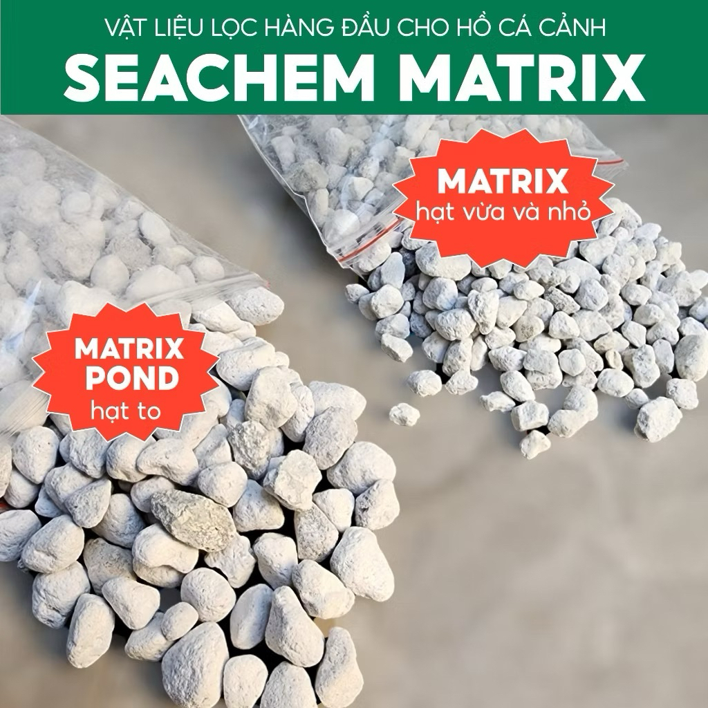 VẬT LIỆU LỌC MATRIX POND (HẠT TO)