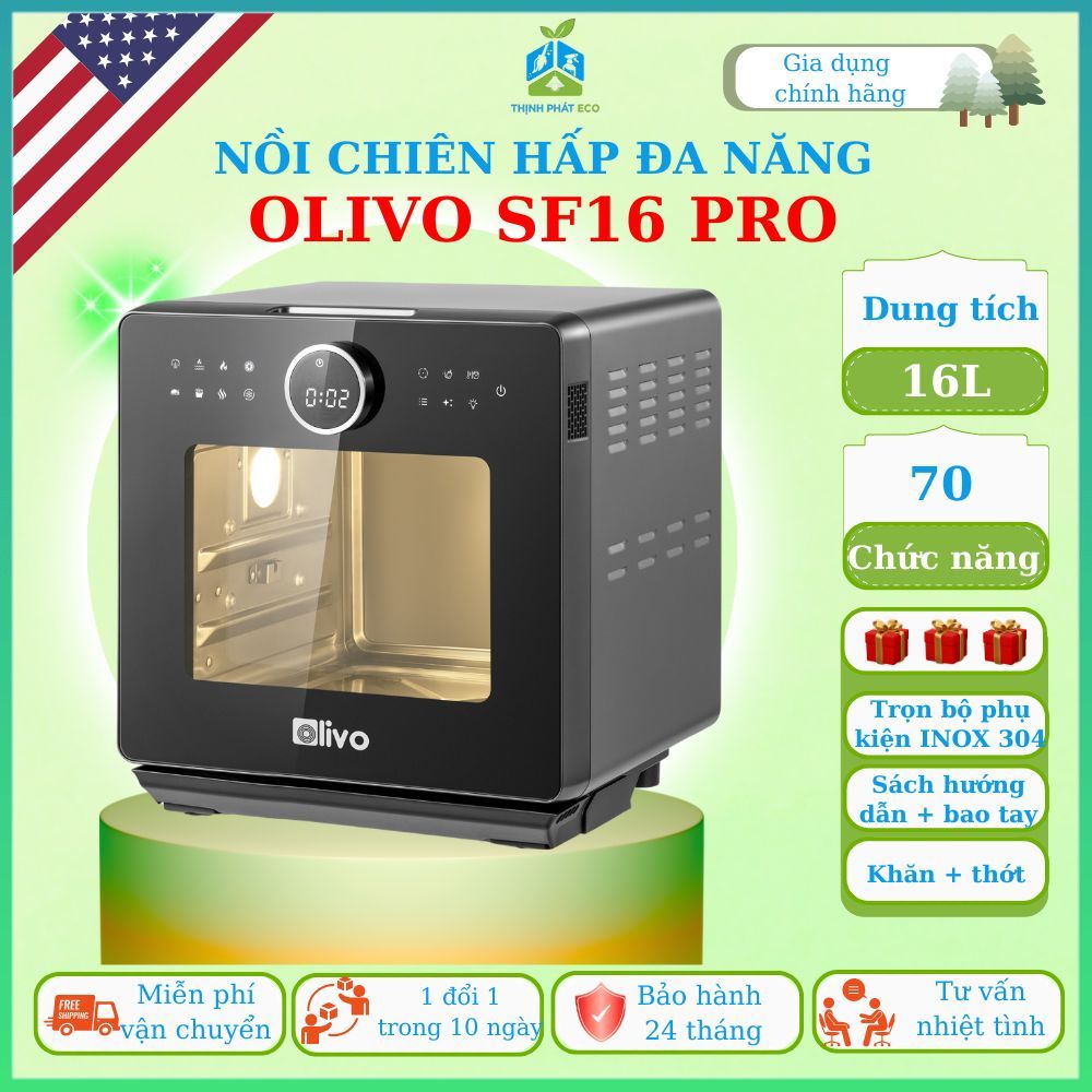 Nồi Chiên Hấp OLIVO SF16 PRO, Nồi Chiên Không Dầu 16lit, Nồi Chiên Hơi Nước thinhphateco