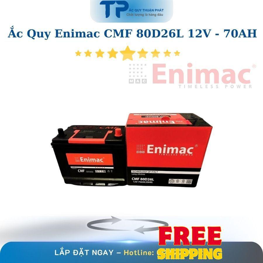 Ắc Quy Enimac CMF 80D26L 12V - 70AH cọc cao chuyên dùng: Các dòng xe tải / máy phát điện, tàu thuyền