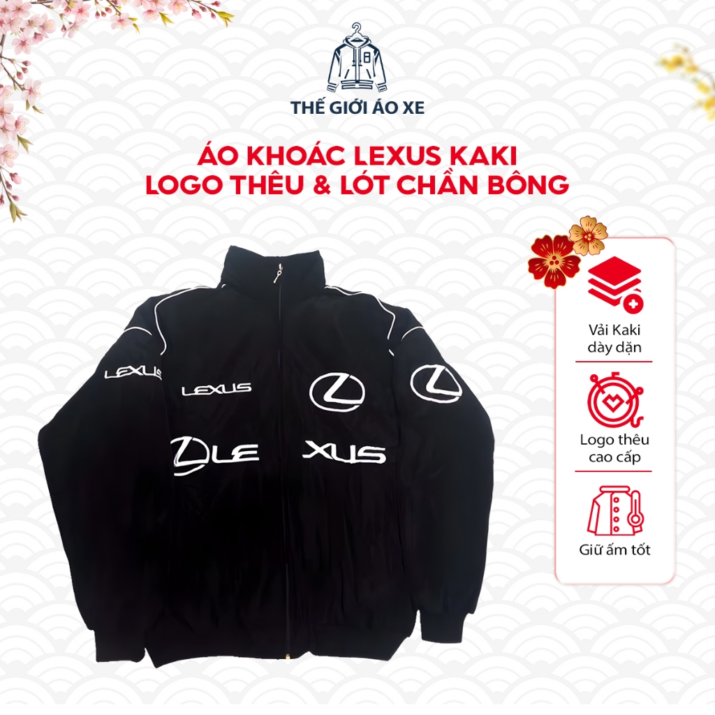 Áo Khoác Lexus – Vải Kaki Dày, Thêu Logo, Lót Chần Bông [Có Sẵn]
