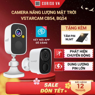 Camera năng lượng mặt trời Vstarcam CB54, BG54 dung lượng pin lớn 5000mAh, báo động phát hiện chuyển động ban đêm