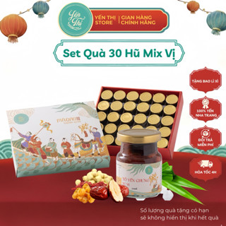 [Quà Tặng] Yến Thị - Gói 30 hũ quà tặng - Yến sào Khánh Hoà chưng sẵn - 750mg yến,70ml
