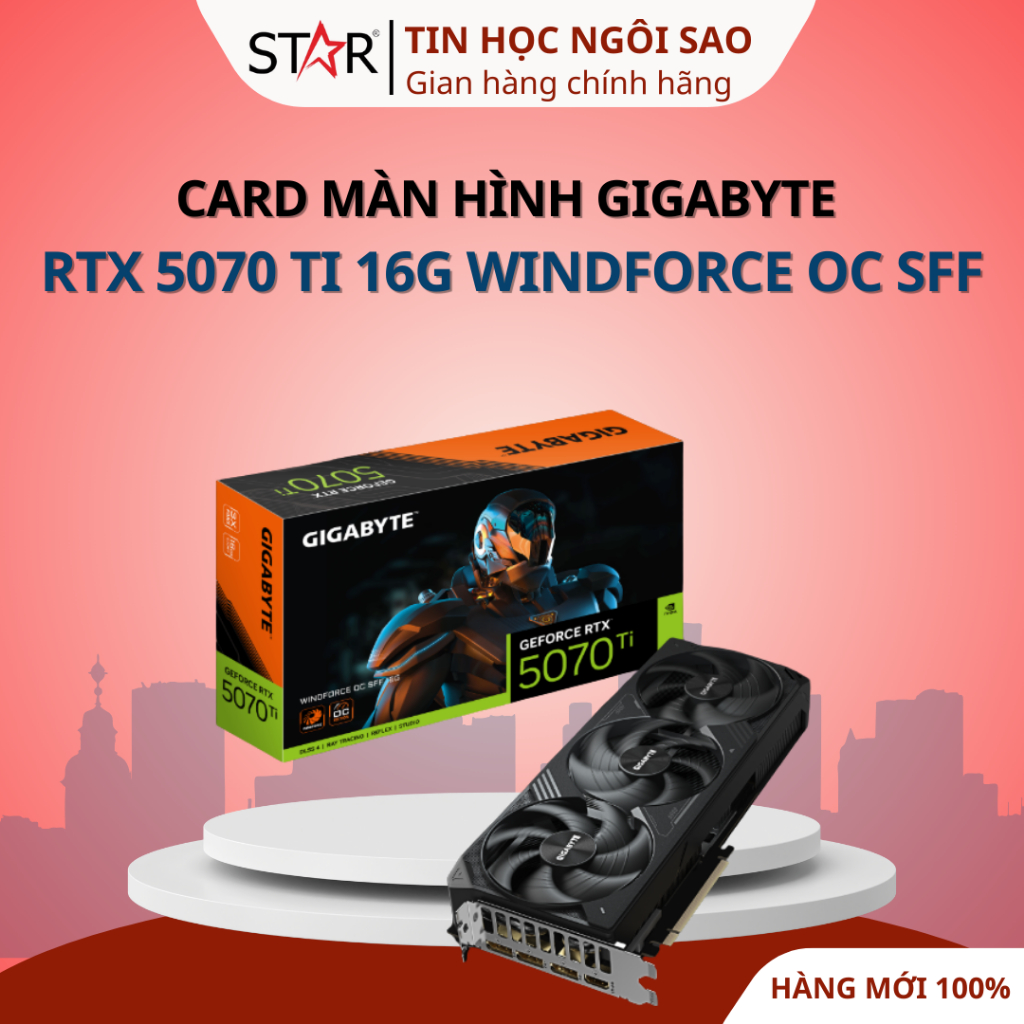 Card Màn Hình Gigabyte RTX 5070 Ti 16G WINDFORCE OC SFF - Bảo hành 36 tháng