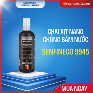 Bình Xịt Nano Chống Bám Nước Kính Ô Tô Senfineco 9945 Glass Water Repelent Dung Tích 100ml