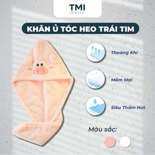 Khăn Lau Tóc, Ủ Tóc Thấm Hút Nhanh Khô, Mũ Quấn Tóc TMI Daily Hình Heo Mềm Mại An Toàn Cho Da