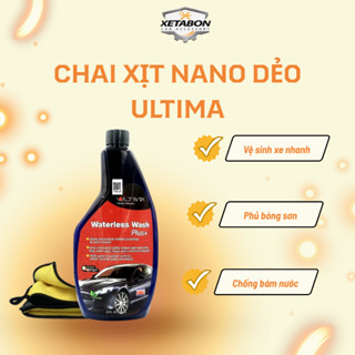 Chai xịt nano dẻo Ultima [650ml] Vệ sinh + Phủ bóng, Chống bám nước cho ô tô. Số 1 ở Mĩ