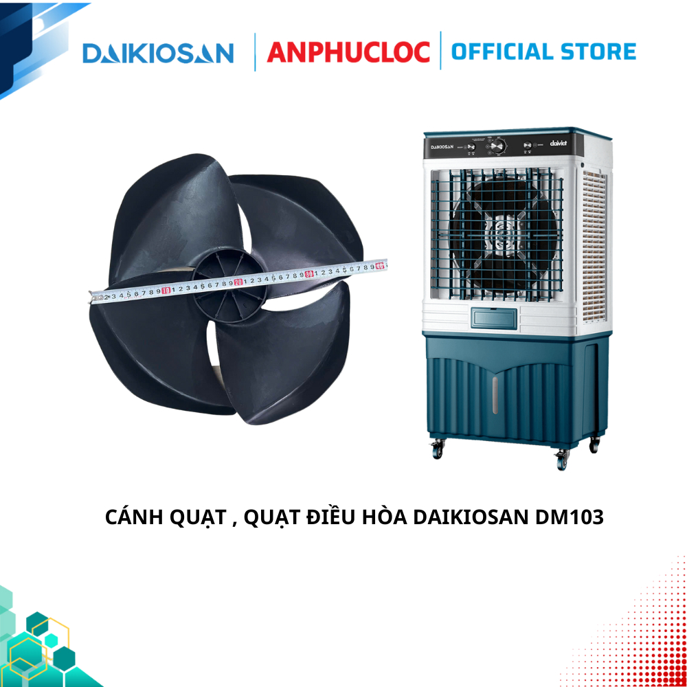 Cánh quạt quạt điều hòa Daikiosan DM103 hàng chính hãng