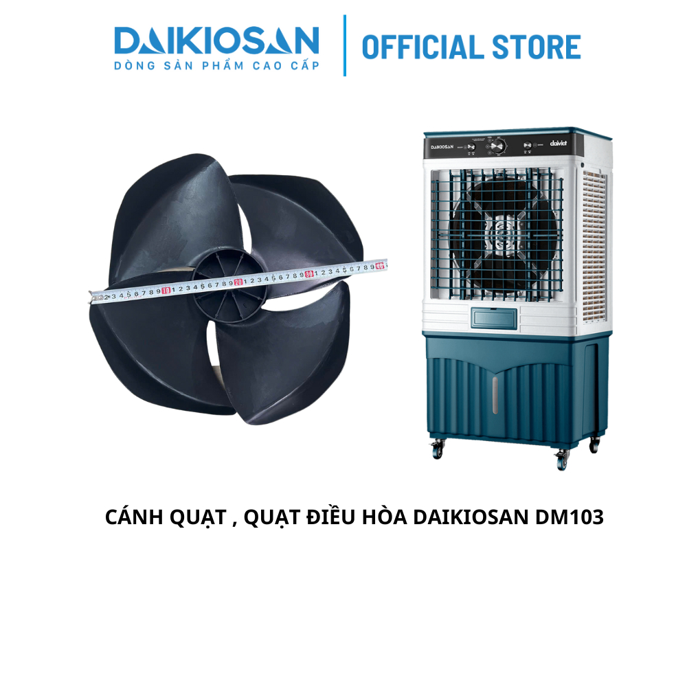 Cánh quạt điều hòa Daikiosan DM103 hàng chính hãng