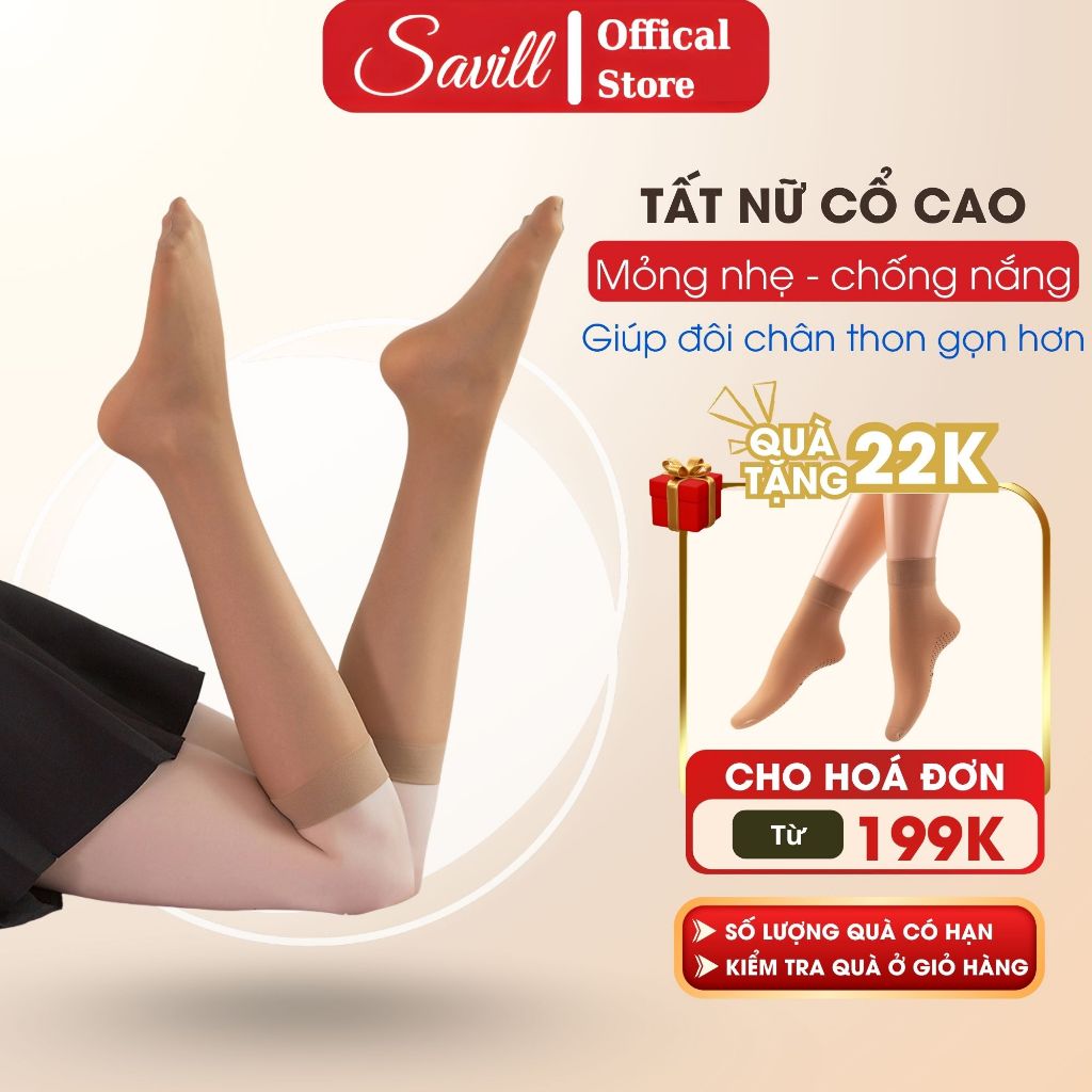 [ BST 2026 ] Tất nữ cổ cao loại mỏng nhẹ chống nắng giúp thon gọn chân màu như da thật SAVILL T4914