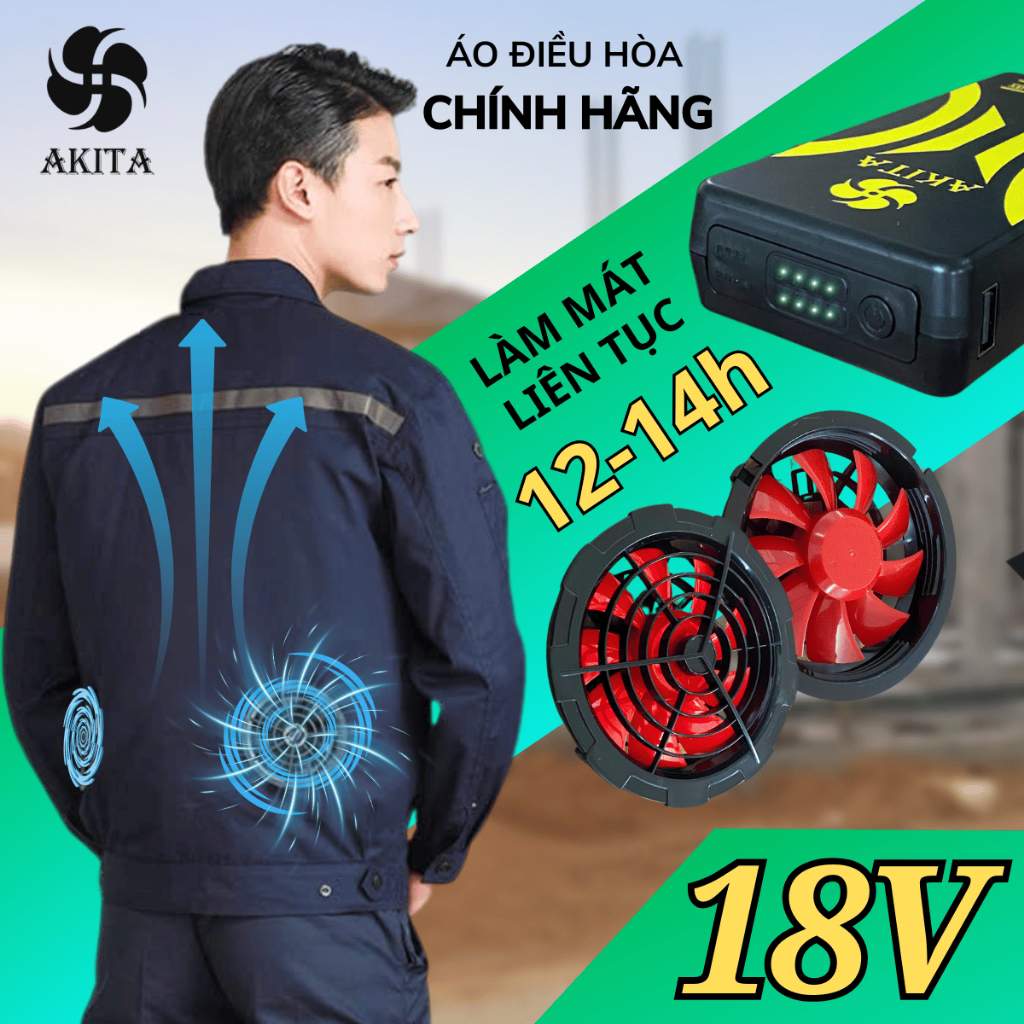 Áo điều hòa Nhật Bản chính hãng, pin Akita 74000mah sử dụng liên tục 12-14h làm mát cả ngày dài