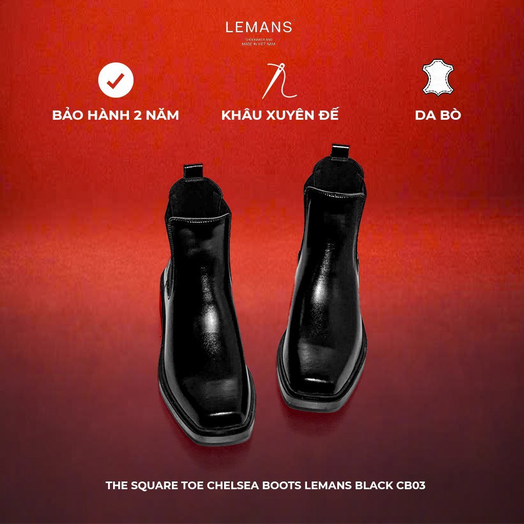 Giày The Square Toe Chelsea Boots LEMANS Black CB03.2 mũi vuông - Da bò - Đế cao su McKay tăng cao 4cm - Bảo Hành 12T