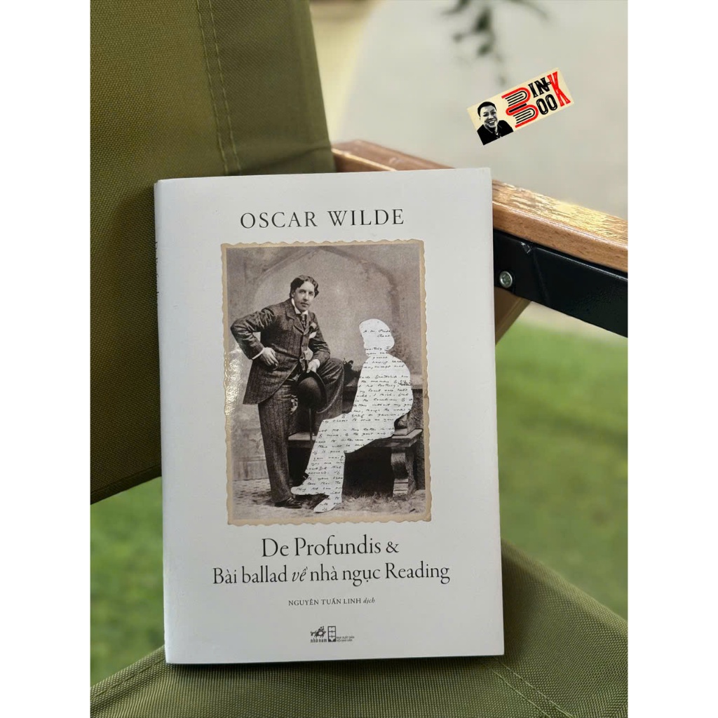 Sách – De Profundis & Bài Ballad Về Nhà Ngục Reading – Oscar Wilde – Nhã Nam
