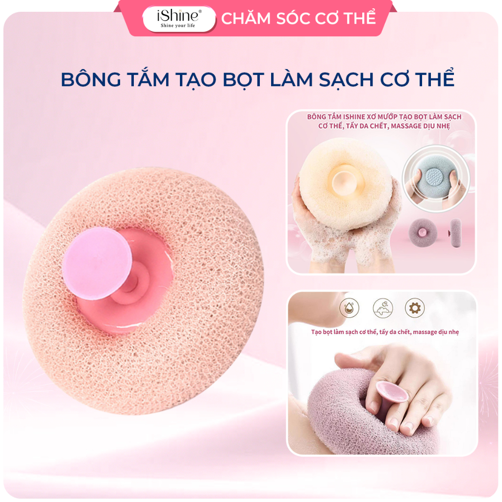 Bông tắm iShine xơ mướp tạo bọt làm sạch cơ thể, tẩy da chết, massage dịu nhẹ IS10