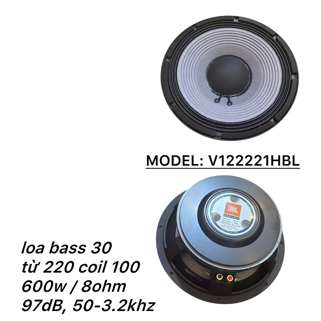 Loa Bass 30 JBL china, MODEL : V122221HBL, từ 220 coil 100 (giá 1 cái)