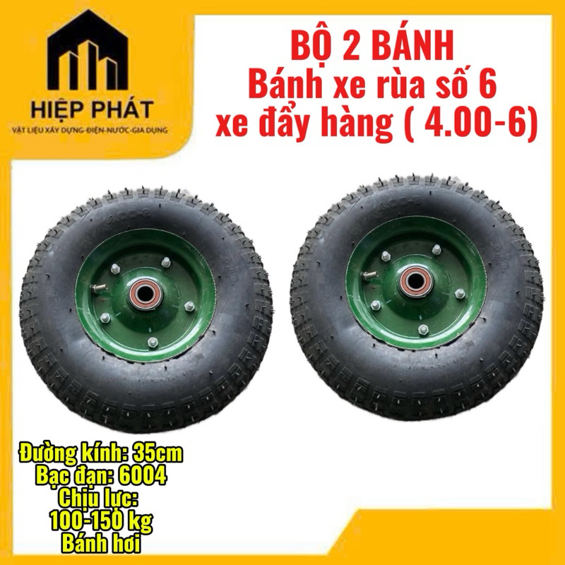 (1 cặp 2 cái) Bánh xe rùa số 6 xe đẩy hàng ( 4.00-6)  có vòng bi 6004, dày bánh mới, đường kính bánh