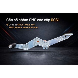 Cần số nhôm 2 chiều CNC CAO CẤP mẫu mới gắn dòng xe Sirius 110cc ,Wave RSX FuLed, wave alpha, wave nhỏ, Dream, Sirius