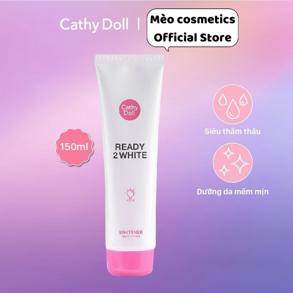 [CHÍNH HÃNG] Sữa Dưỡng Thể Trắng Da Cathy Doll Ready 2 White Whitener Body Lotion 150ml