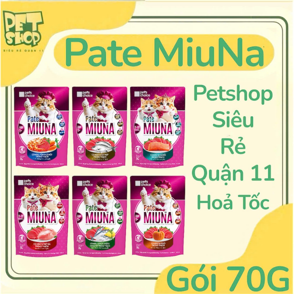 [GÓI 70G] PATE MÈO MIUNA GÓI 70G - VIỆT NAM -