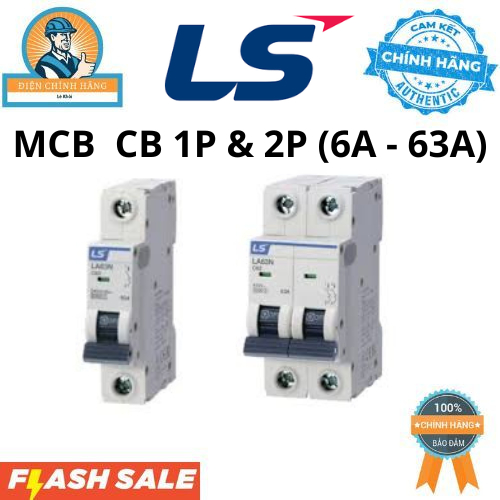 MCB LS 1P & 2P BKJ63N Dòng Ngắn Mạch Định Mức (6A - 63A) Chính Hãng