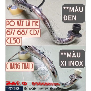 [HCM] Pô vắt lá me 67 68 CD CL50 (Hàng Thái) màu đen hoặc màu xi inox