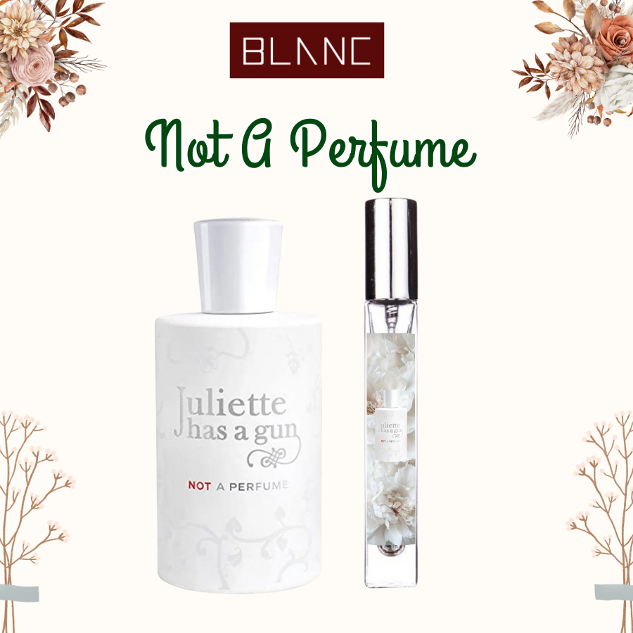 Nước Hoa Nữ Chiết Not A Perfume BLANC PERFUME, Dầu Thơm Hương Hoa Cỏ Xạ Hương, Tự Nhiên, Sang Trọng,
