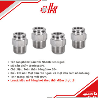 Nối hơi inox IPC Ren Ngoài
