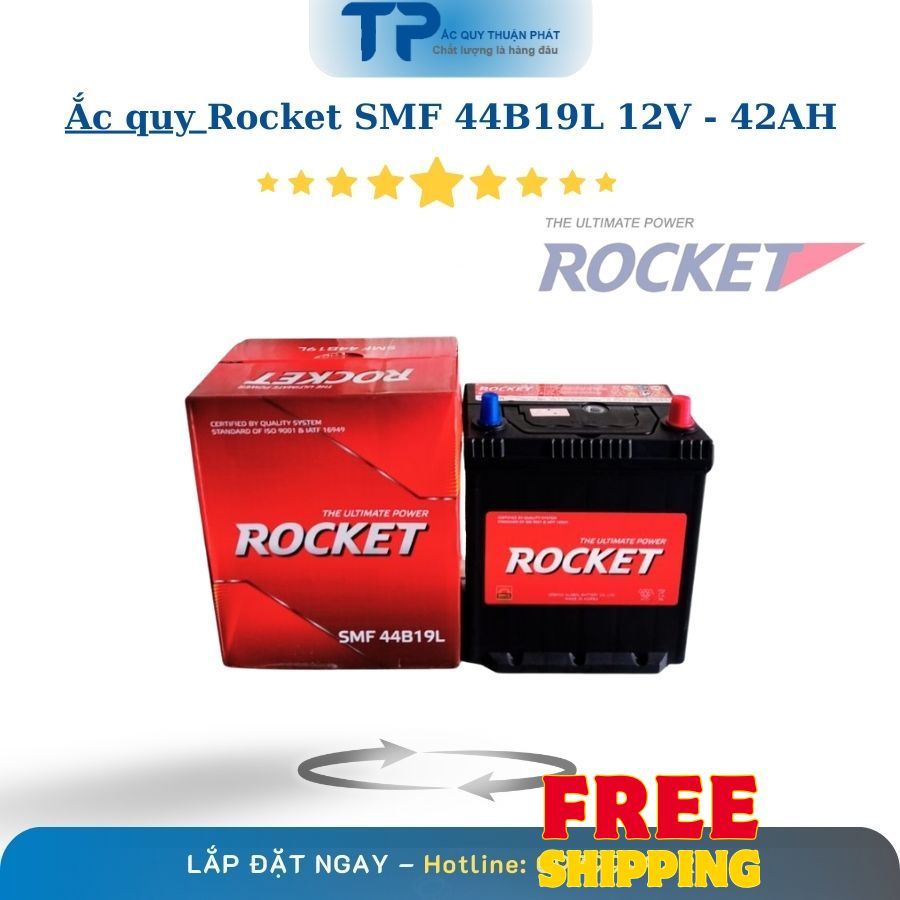 Ắc quy Rocket SMF 44B19L 12V-42Ah chuyên dùng: Hyundai/Kia/Toyota/Suzuki/Honda/Chevrolet/Daewoo/...