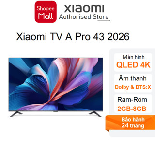 Tivi Xiaomi A Pro 43inch 4K 2026 Google TV L43MB-APSEA - Hàng chính hãng