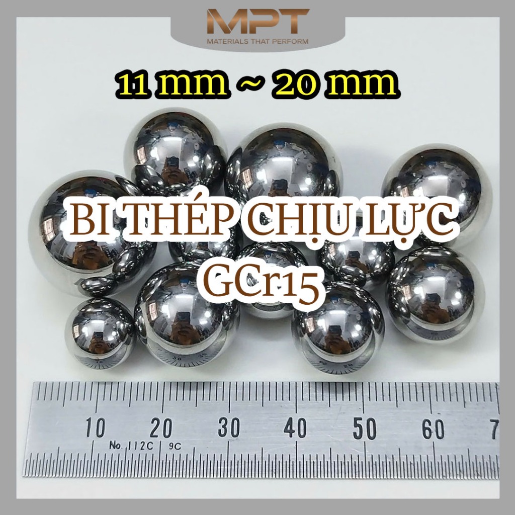 Bi thép GCr15 Chrome Carbon 11mm -  20mm, vòng bi, chịu lực tốt, độ cứng cực cao, gia công chính xác